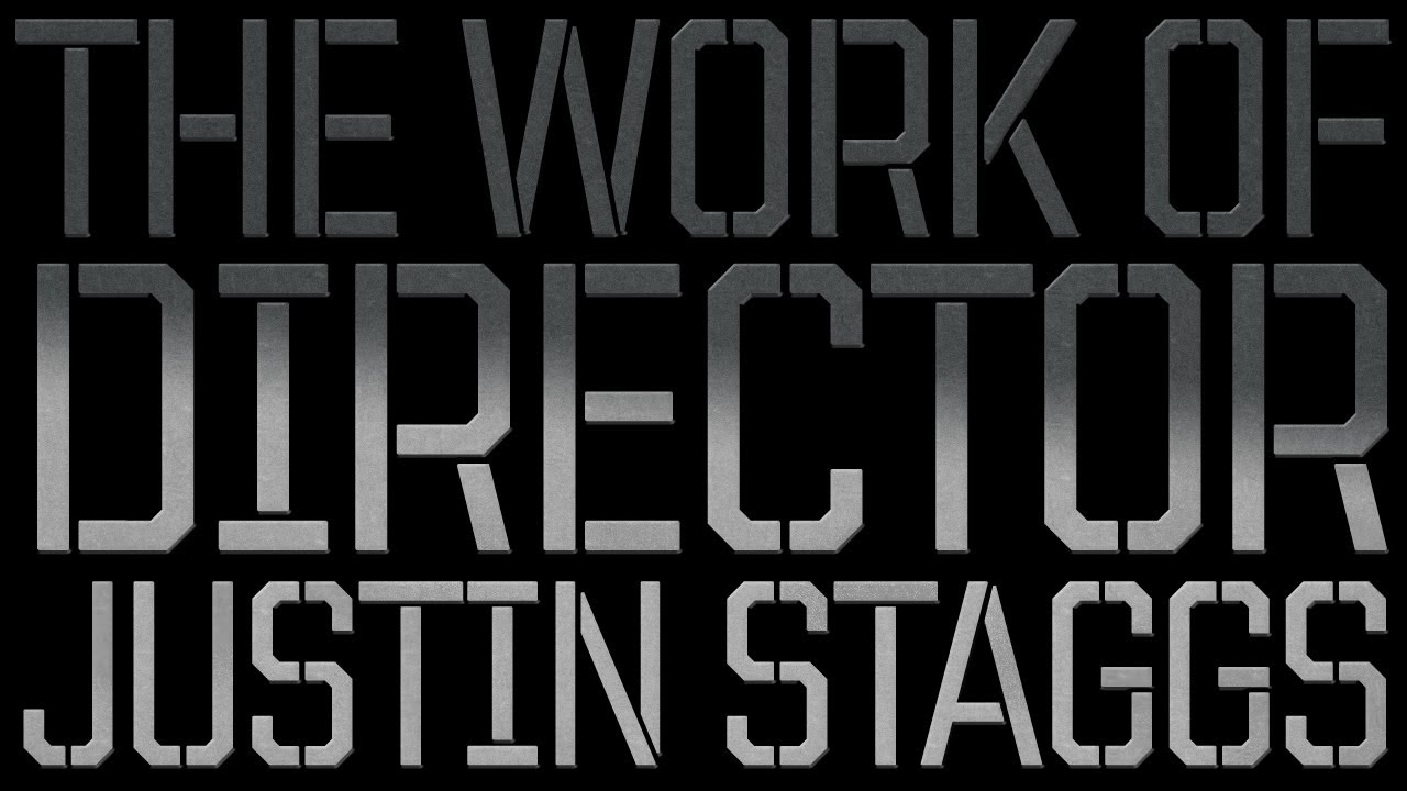 The Work of Director Justin Staggs