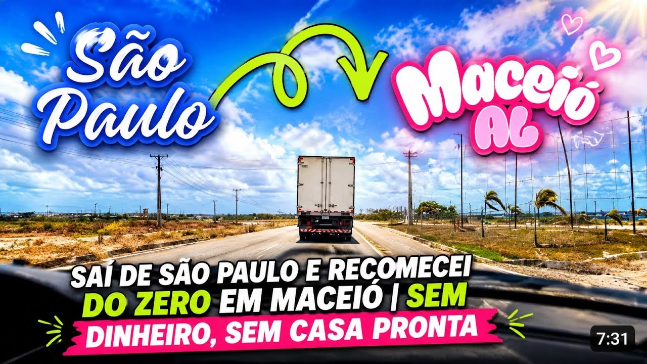 “Saí de São Paulo e recomecei do ZERO em Maceió | Sem dinheiro, sem casa pronta”