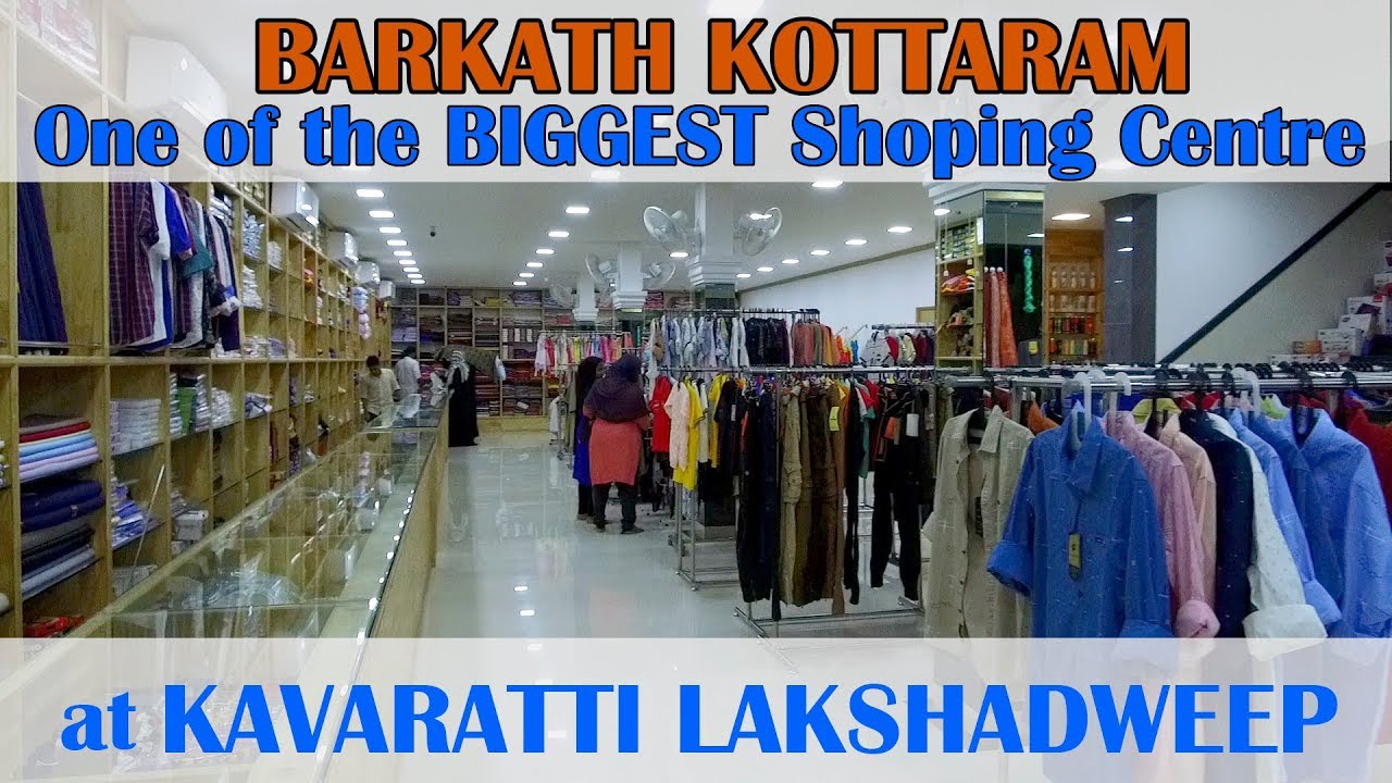 Barkath Kottaram | Biggest Shopping Centre  of Lakshadweep | Kavarathi