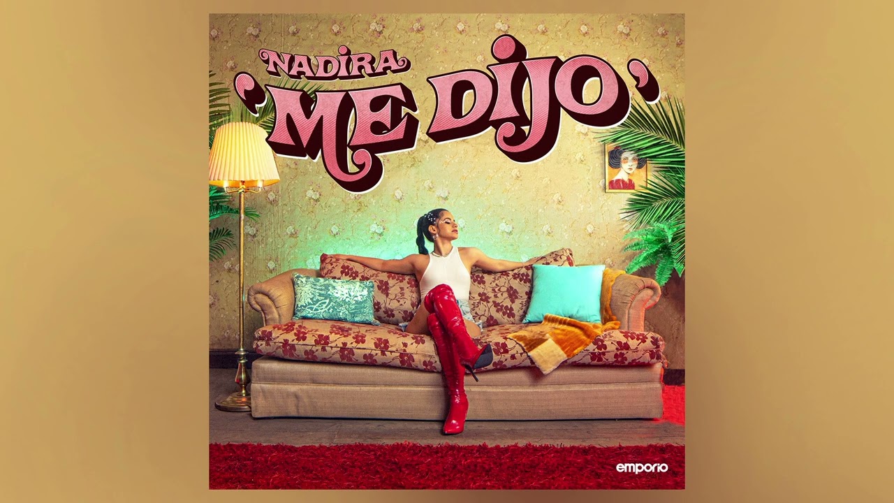 NADIRA - Me Dijo (Official Audio)