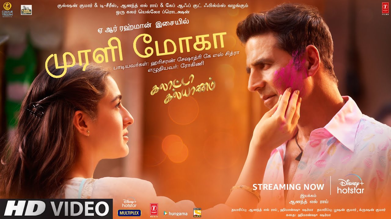 Murali Mogha Video Song | Galatta Kalyaanam|  @A. R. Rahman | AkshayK,Sara AK, Dhanush| Aanand L Rai
