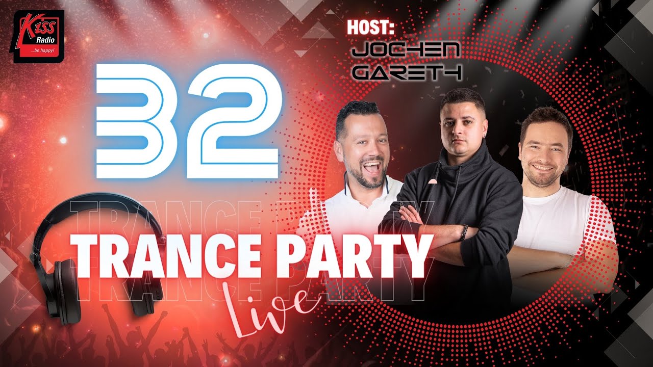 TRANCE PARTY LIVE 32 🎶