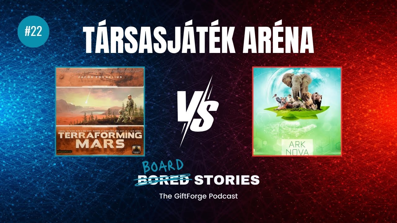 Társasjáték aréna: A Mars terraformálása 🔵 vs. Ark Nova 🔴 #22