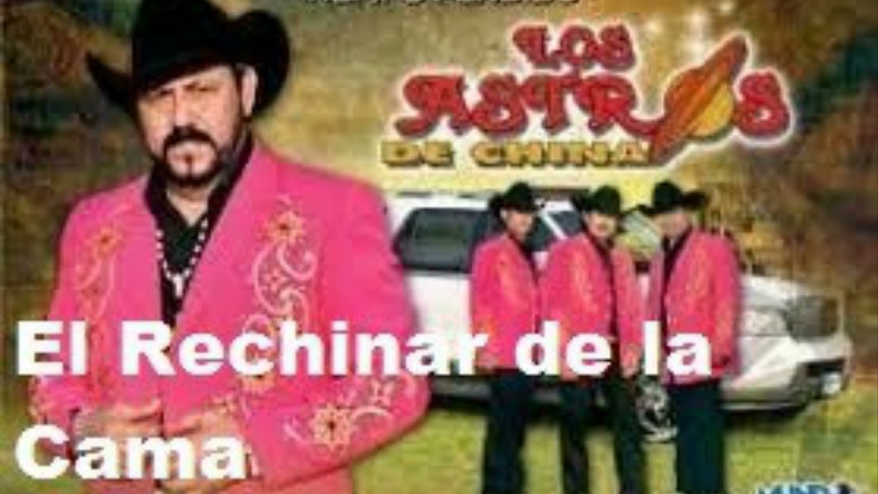 Los Astros de China El Rechinar de la Cama