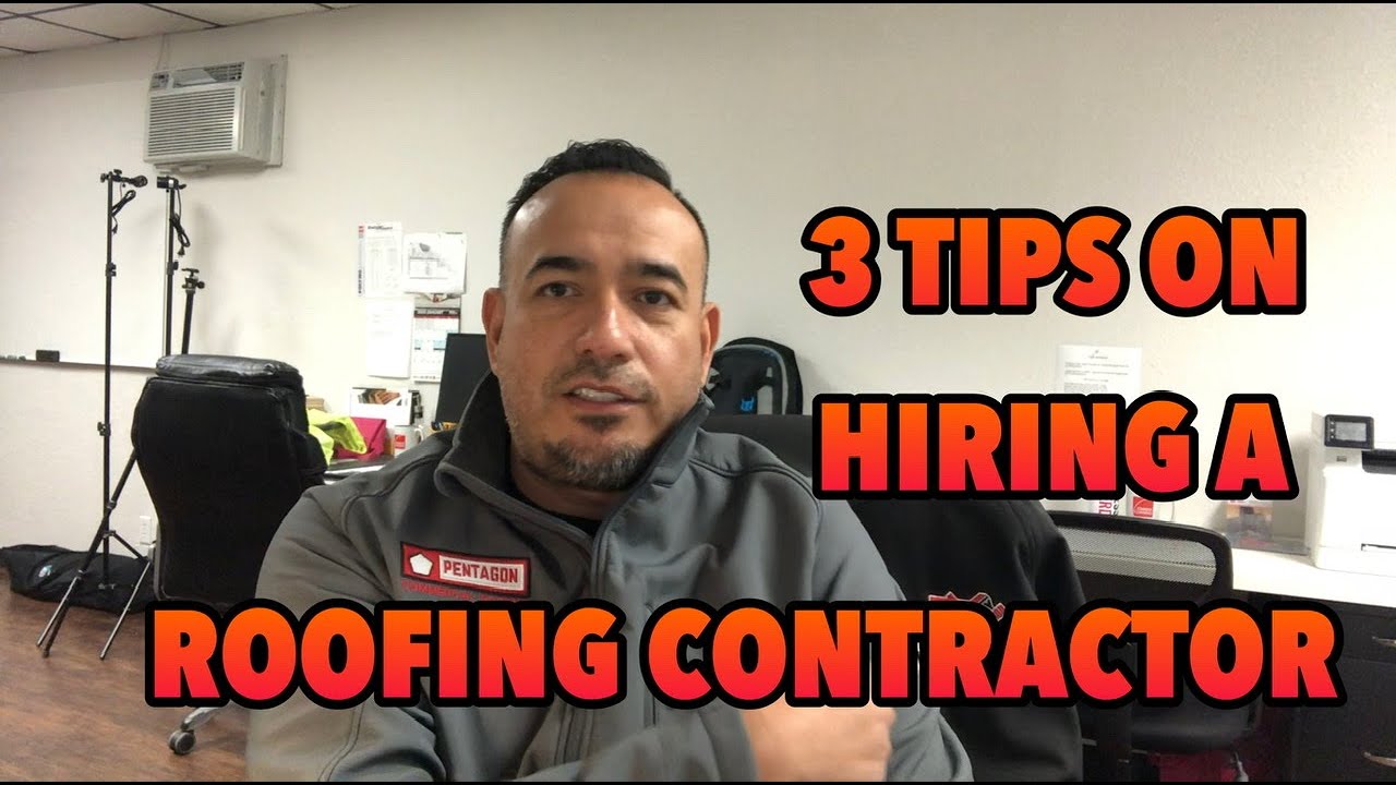 3 Tips on hiring a roofing contractor