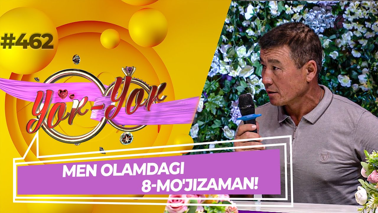 Yor-yor 462-son MEN OLAMDAGI 8-MO'JIZAMAN! (20.09.2022)