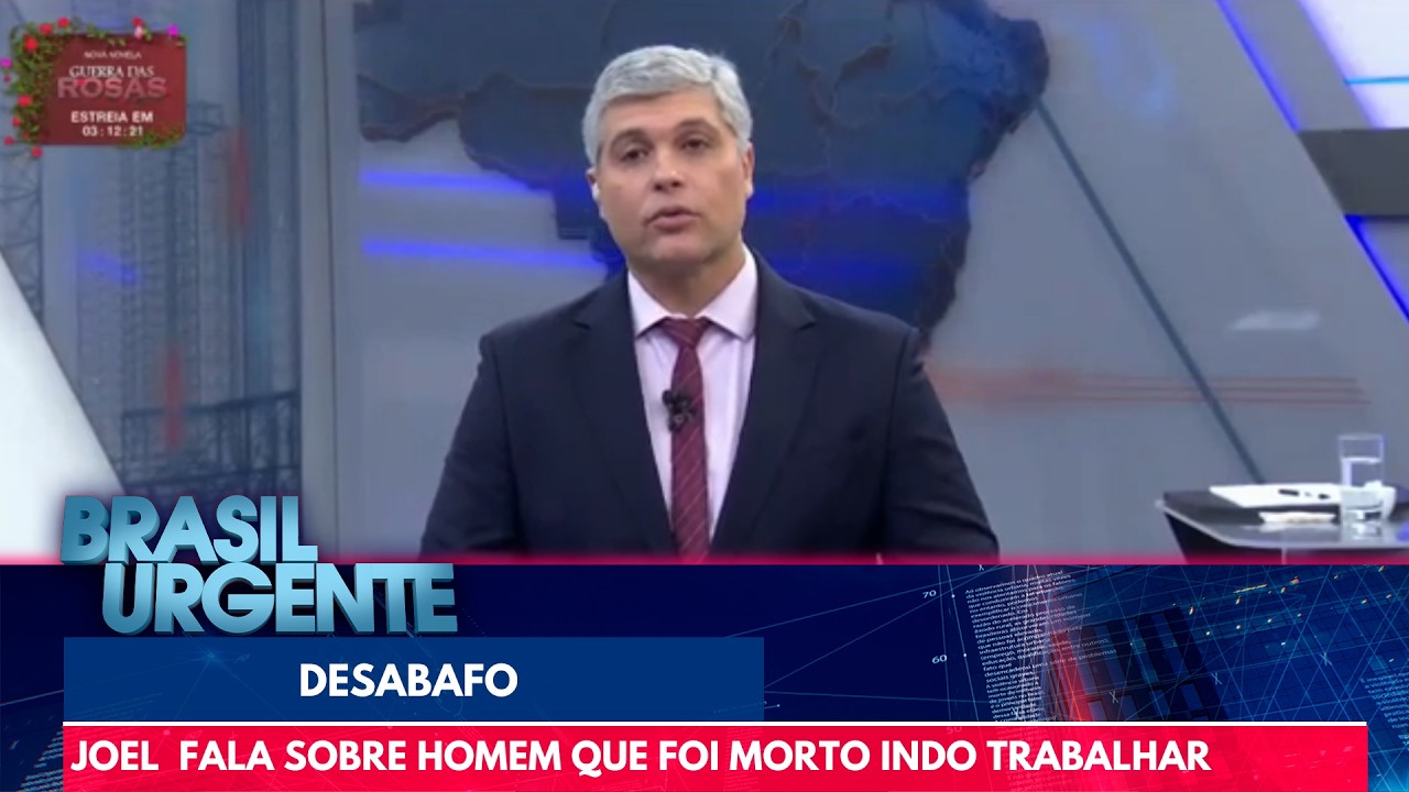 Joel Datena desabafa ap&oacute;s homem ser morto enquanto ia trabalhar | Brasil Urgente