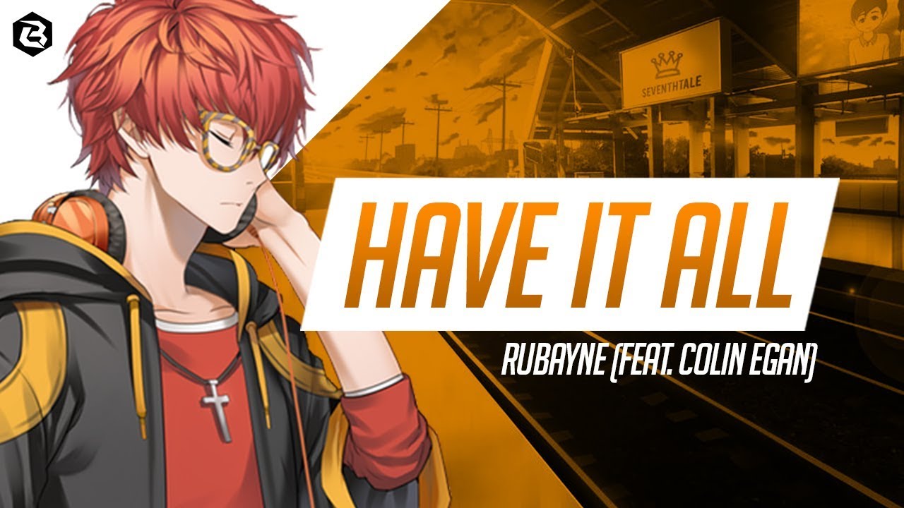 Rubayne - Have It All (feat. Colin Egan)