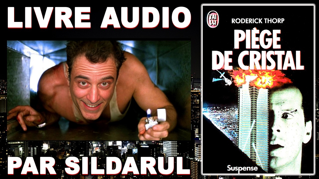 Piège de cristal, découvrez la véritable histoire du film issue du script avec le livre audio.