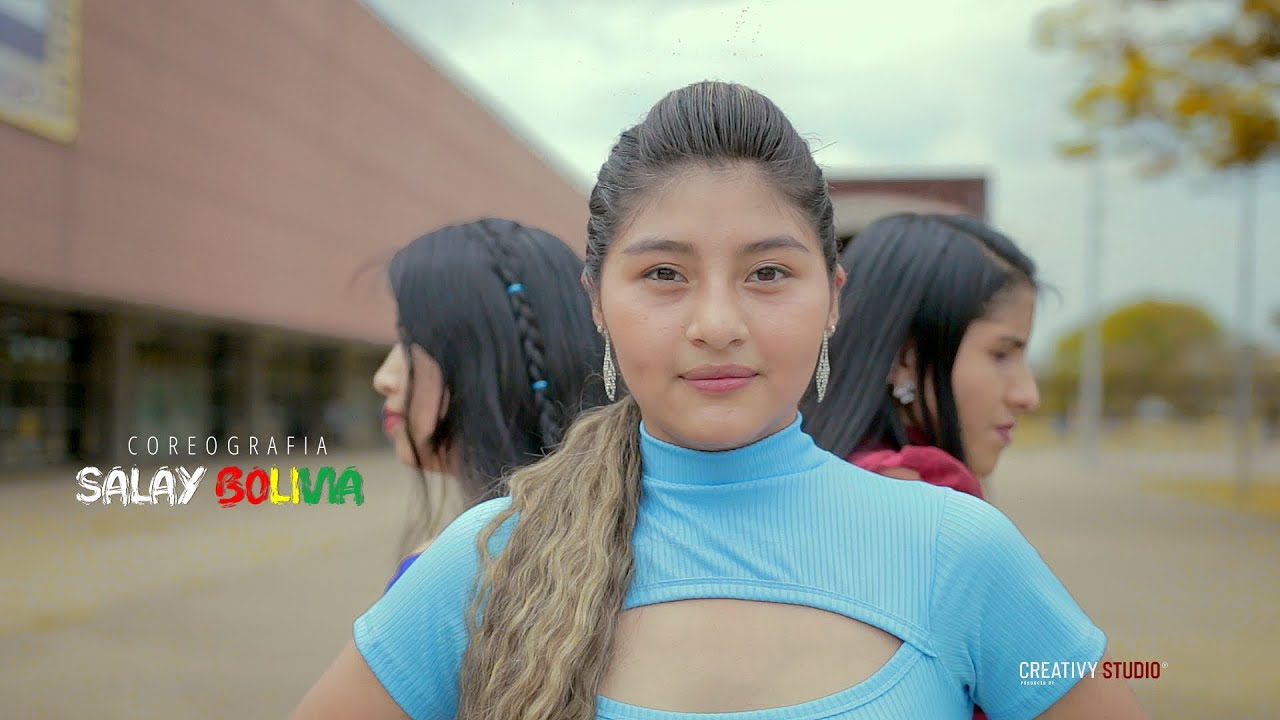 | SALAY BOLIVIA | 100% BOLIVIANO  COREOGRAFIA 2023