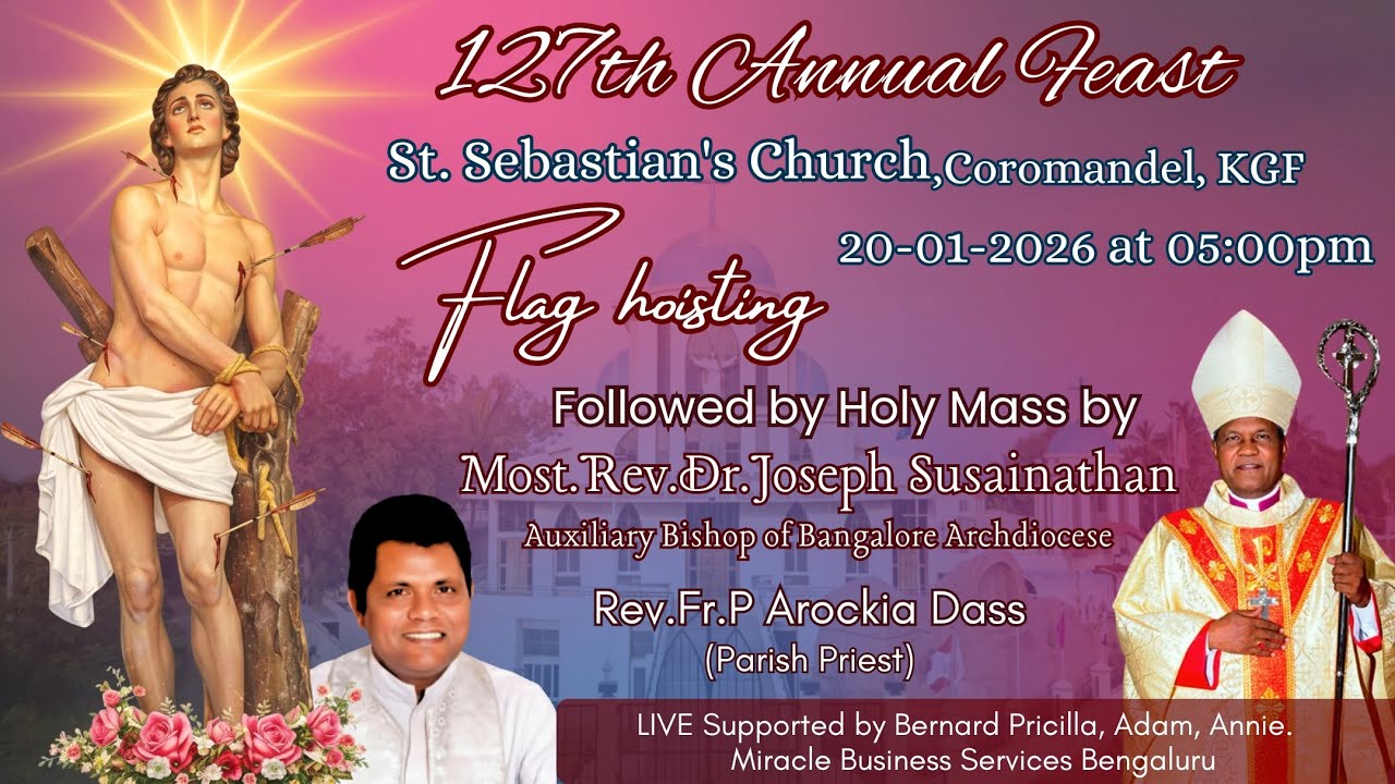127th Year St. Sebastián Festivity: Coramandel KGF Flag Hoisting & Holy Mass by Bishop J.Susainathan