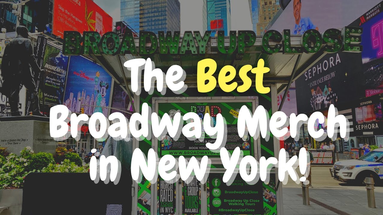 The Best Broadway merch in New York
