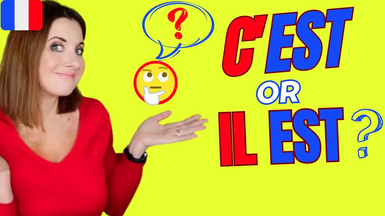 C'EST or IL EST in French ? : VERY EASY  🎉😊 What's the difference?