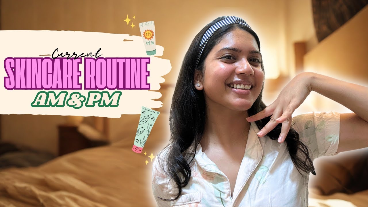 My Current Skincare Routine | AM + PM 🌞🌙 | Jaiyetri Makana