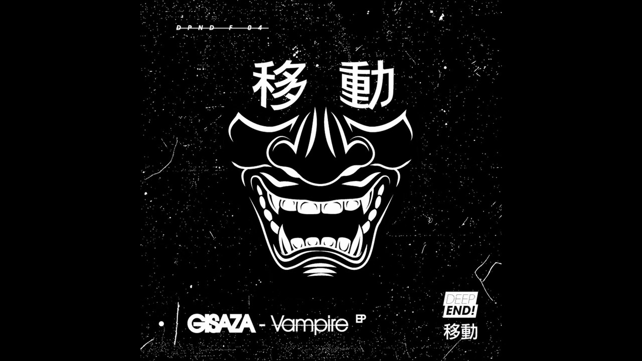 Gisaza - Vampire [Vampire EP]