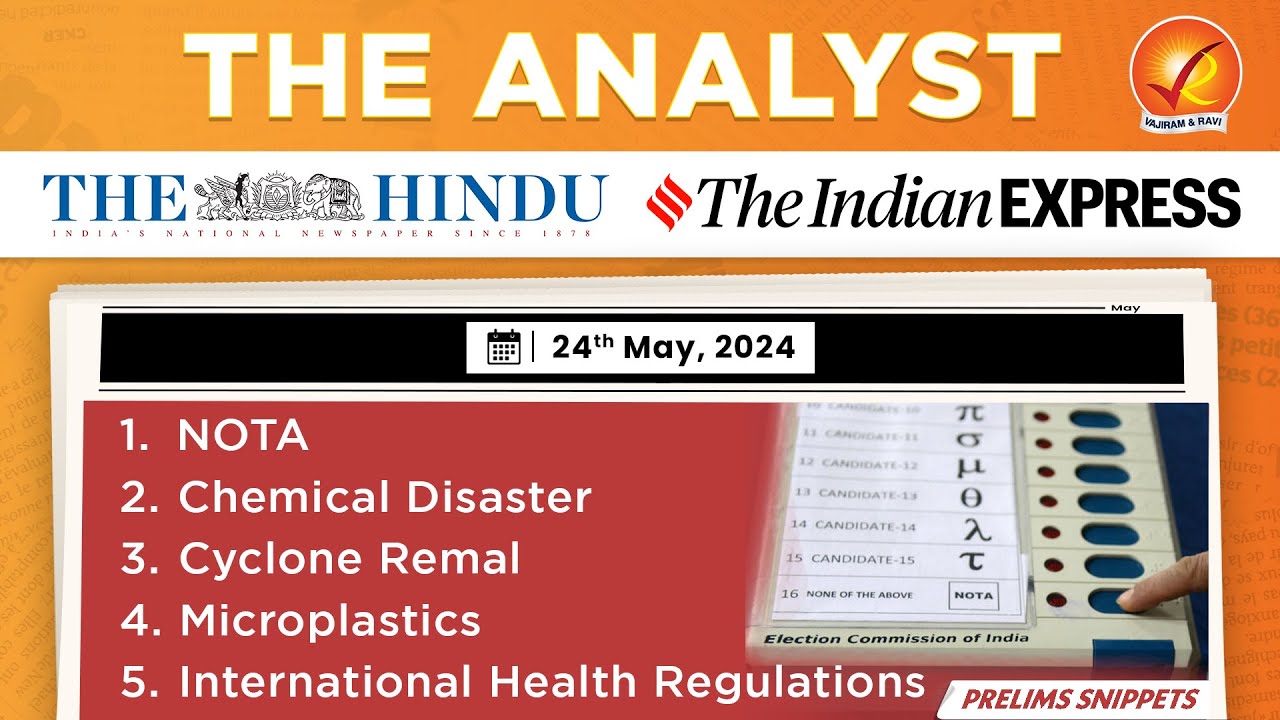 The Analyst 24th May 2024 Current Affairs Today | Vajiram and Ravi Daily Newspaper Analysis