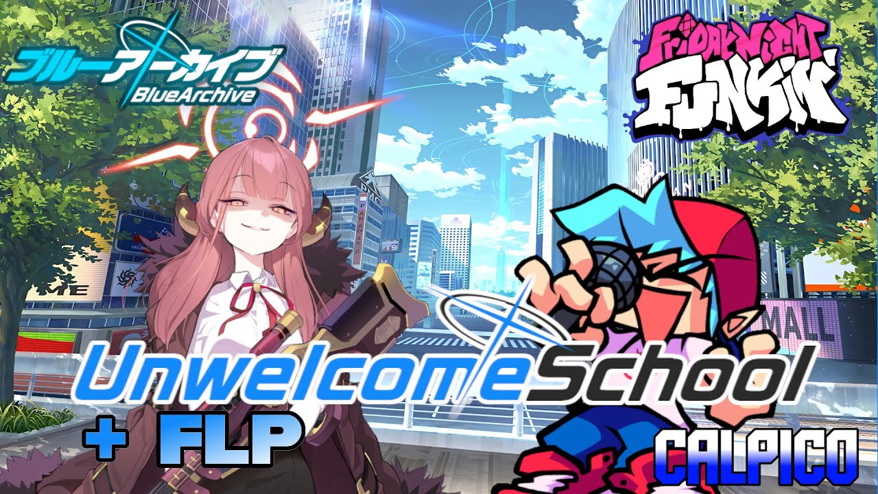 [+FLP][FNF × Blue Archive]  Unwelcome School (Ft. Aru & BF )