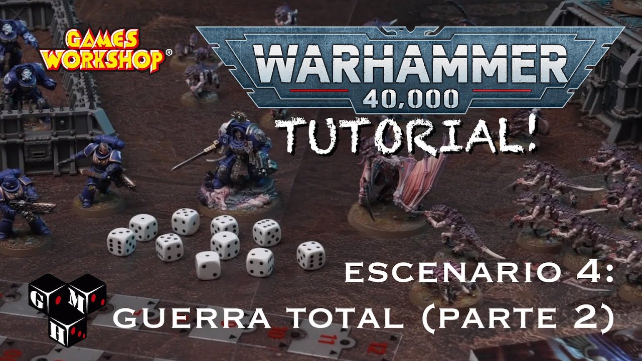 TUTORIAL WARHAMMER 40K 10a edición Guerra Total (escenario 4 FINAL)