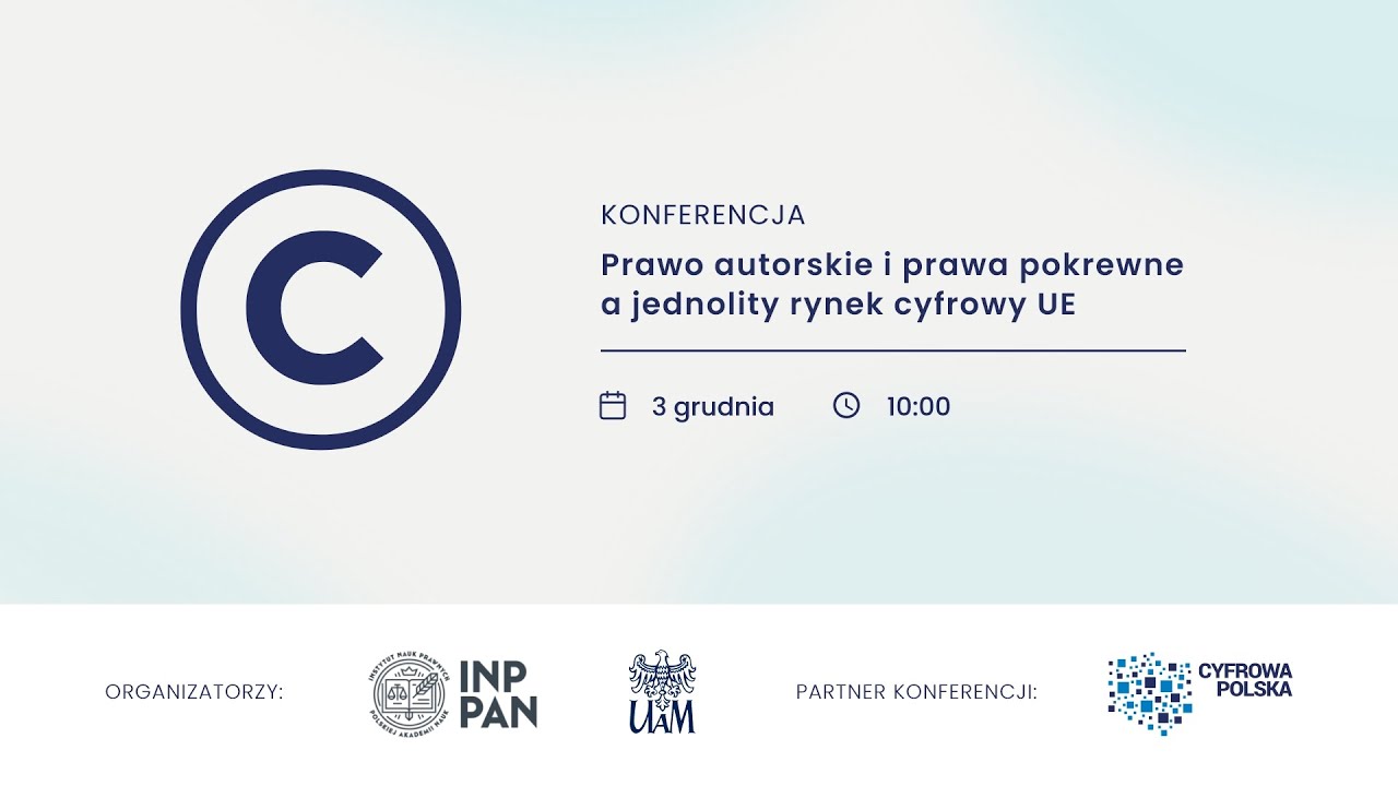 Prawa autorskie i prawa pokrewne a jednolity rynek cyfrowy UE