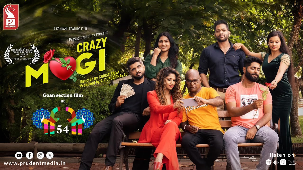 Crazy Mogi |  Cast & Crew |  IFFI 2023 | Prudent