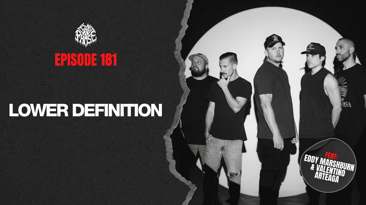 Интервью с группой Lower Definition (Эдди Маршберн и Валентино Артеага) | EP 181