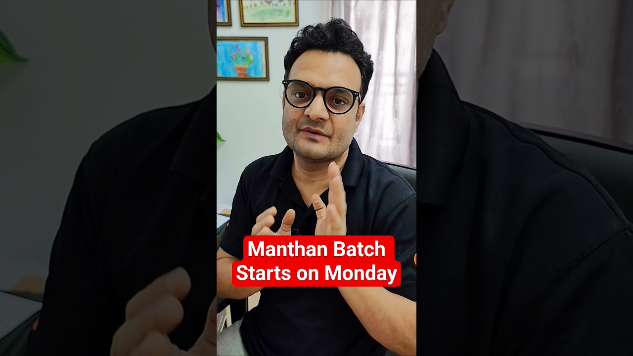 🔥Manthan Batch Starts on Monday - Sarvesh Sir #shortsfeed #ytshortsfeature #shorts #manthanbatch