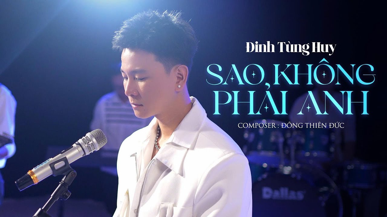 Sao Không Phải Anh - Đinh Tùng Huy | Composer: Đông Thiên Đức - Nhạc Trẻ Tâm Trạng Hay Nhất 2026