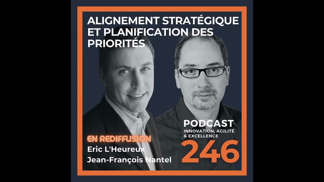 Alignement stratégique et planification des priorités (REDIFFUSION)