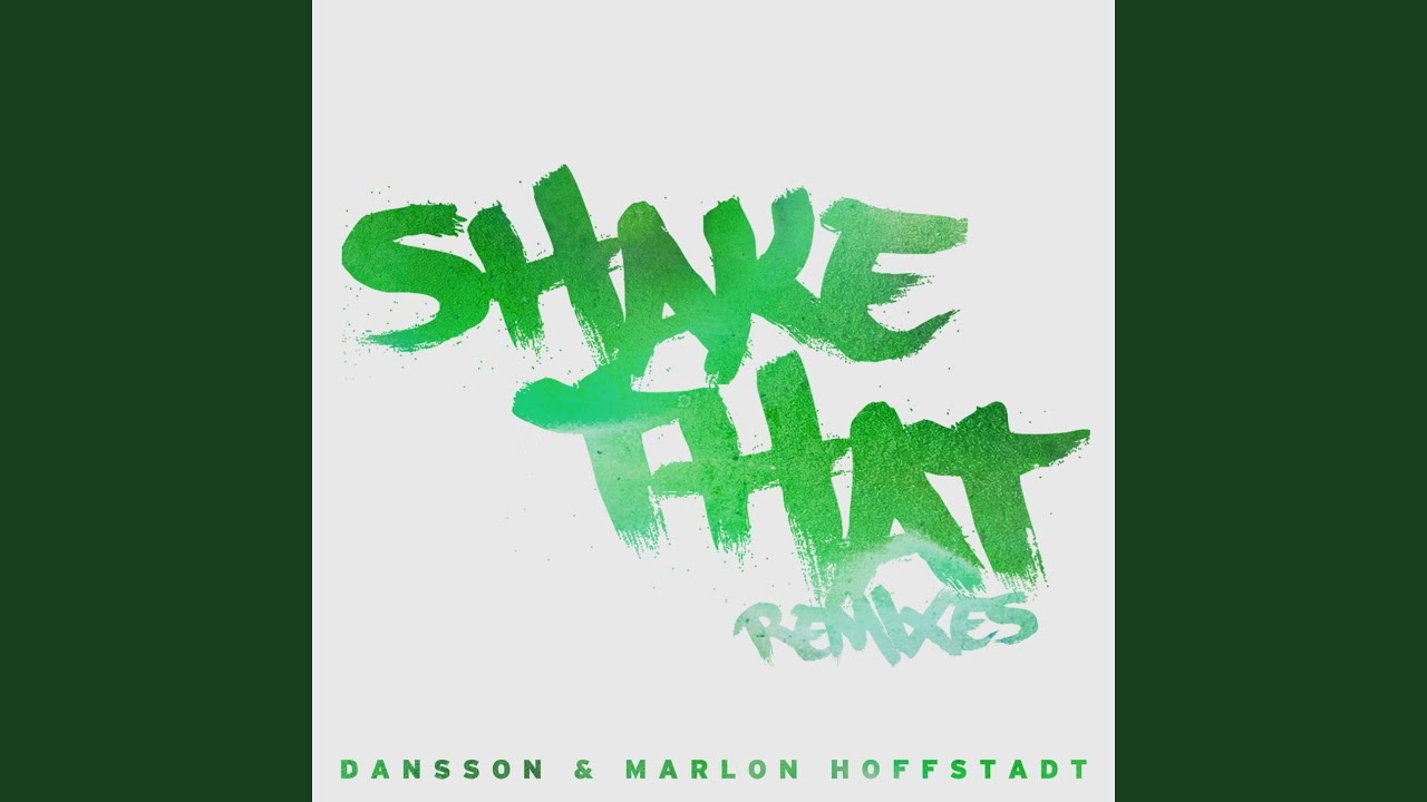 Shake That