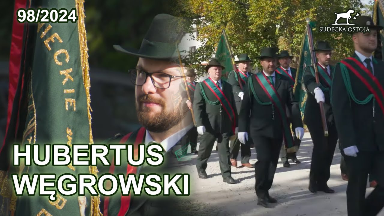 Hubertus Węgrowski 2024 - SUDECKA OSTOJA 98/2024