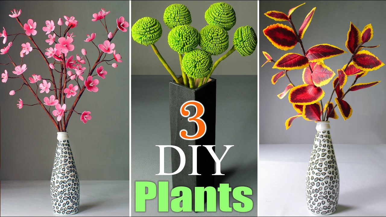3 DIY Artificial Plants for Home Decoration | DIY Fake Indoor Plants From Foam Sheet