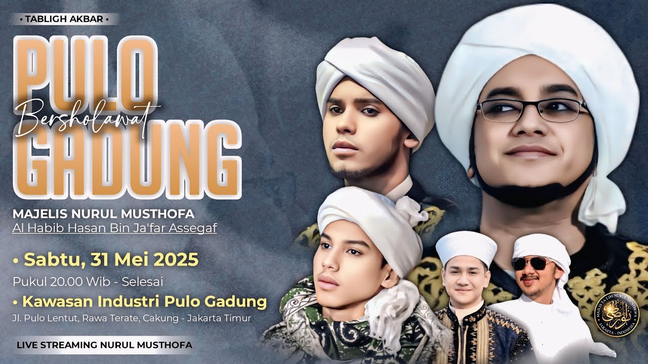 🔴 LIVE | Pulo Gadung  Bersholawat | Kawasan Industri Pulo gadung Jakarta Timur | Sabtu , 31 Mei 2025