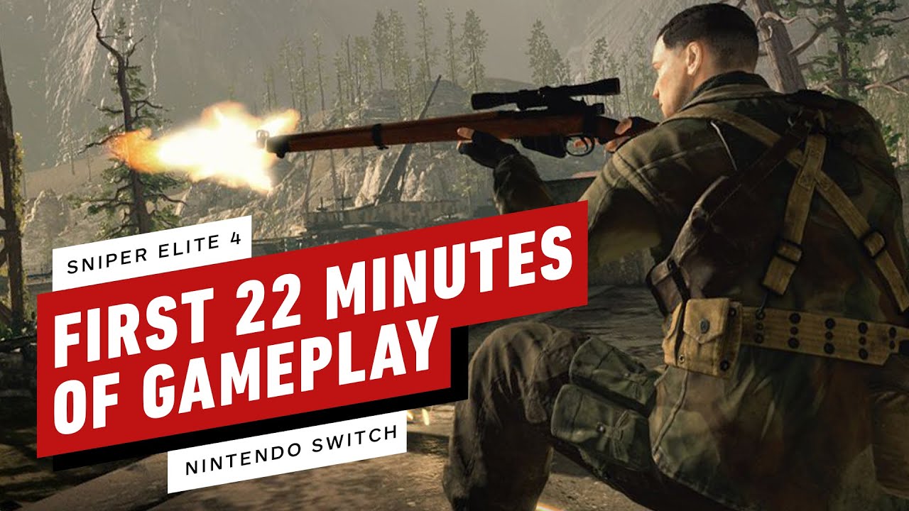 The First 22 Minutes of Sniper Elite 4 Nintendo Switch Gameplay