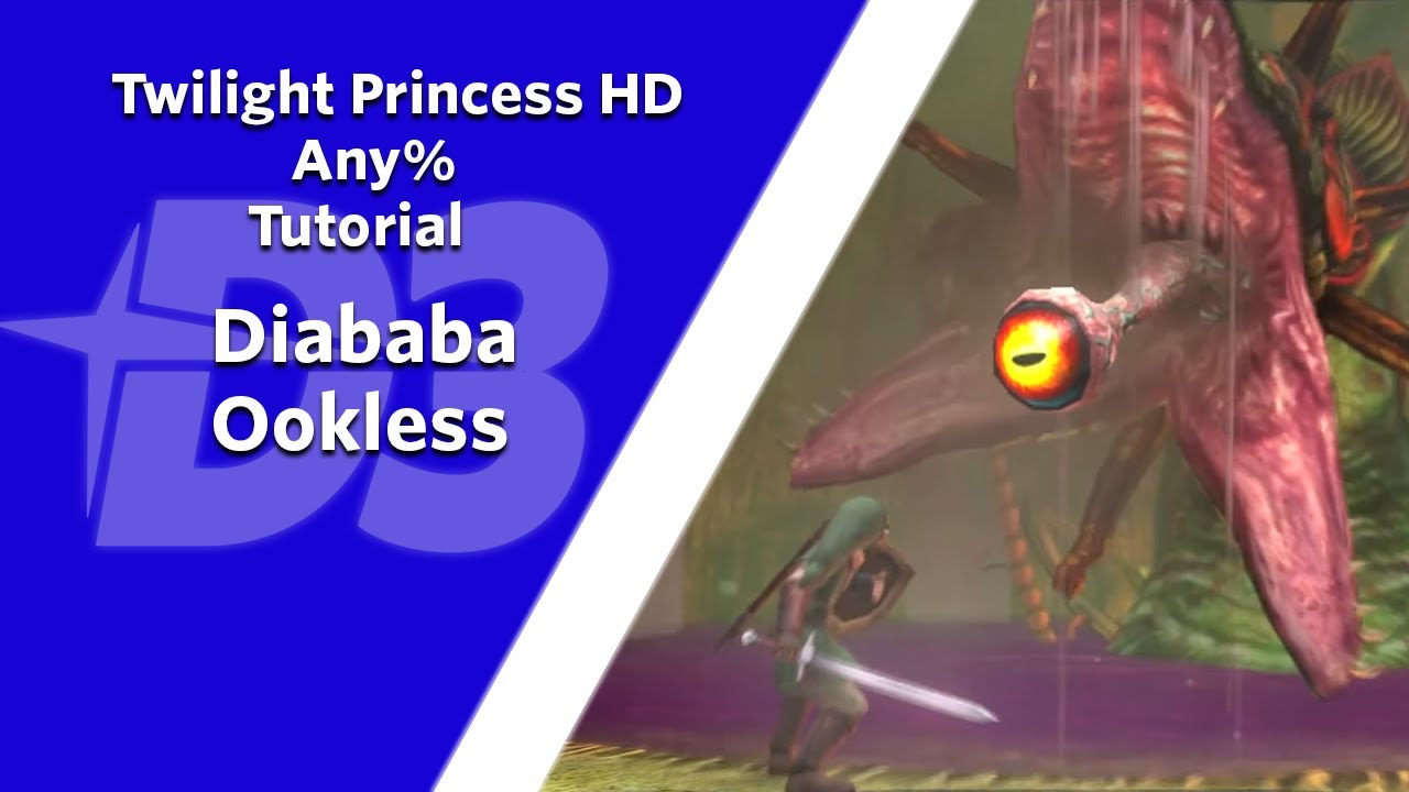 The Legend of Zelda Twilight Princess HD Any% Tutorial: Diababa Ookless