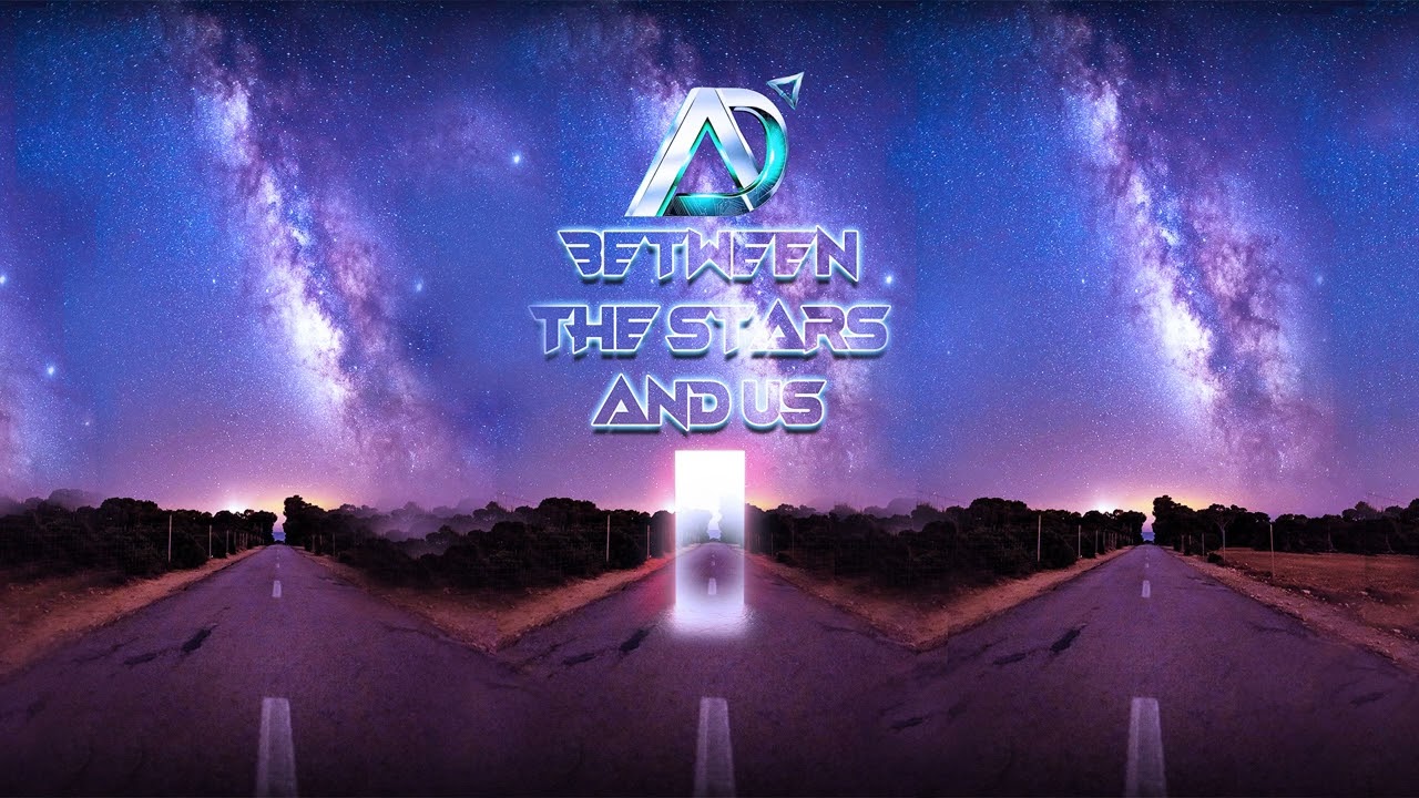 Between the Stars and Us   Andrea Decano (Special Remix)