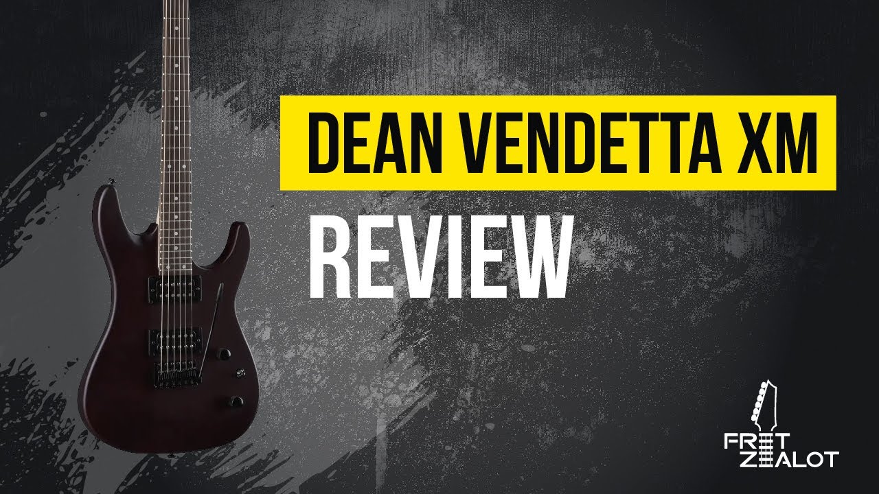 Dean Vendetta XM review - a great, cheap electric guitar?