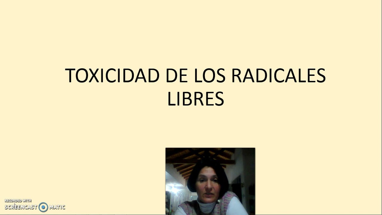 Toxicidad de los Radicales libres
