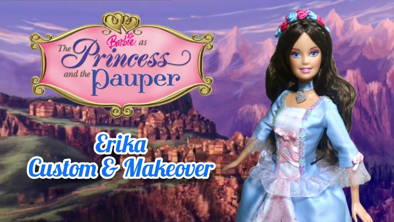 [ENG Sub] Barbie The Princess and The Pauper Custom & Makeover | Erika 🦋
