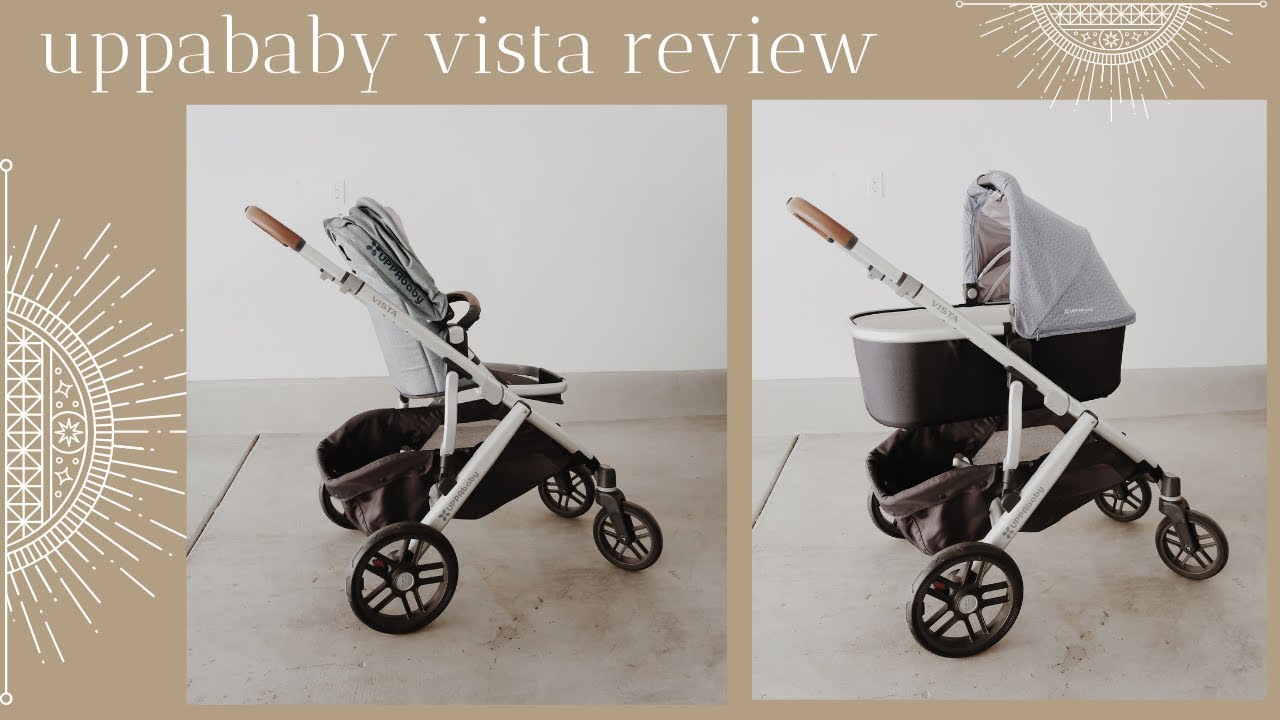 UPPABABY VISTA REVIEW// head to toe tutorial, is it worth it, how to use.
