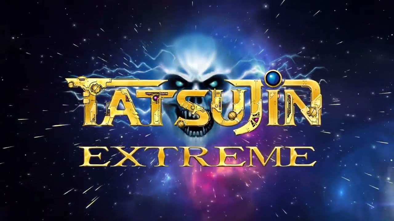 TATSUJIN EXTREME 特報2 2025.9.27