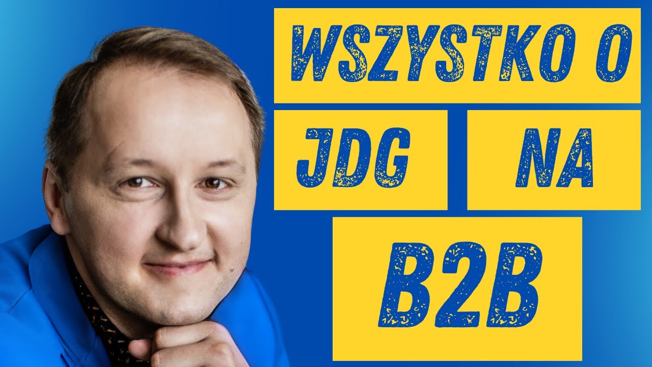 Jak założyć firmę? Działalność gospdoarcza czyli jak zarejestrować JDG na B2B