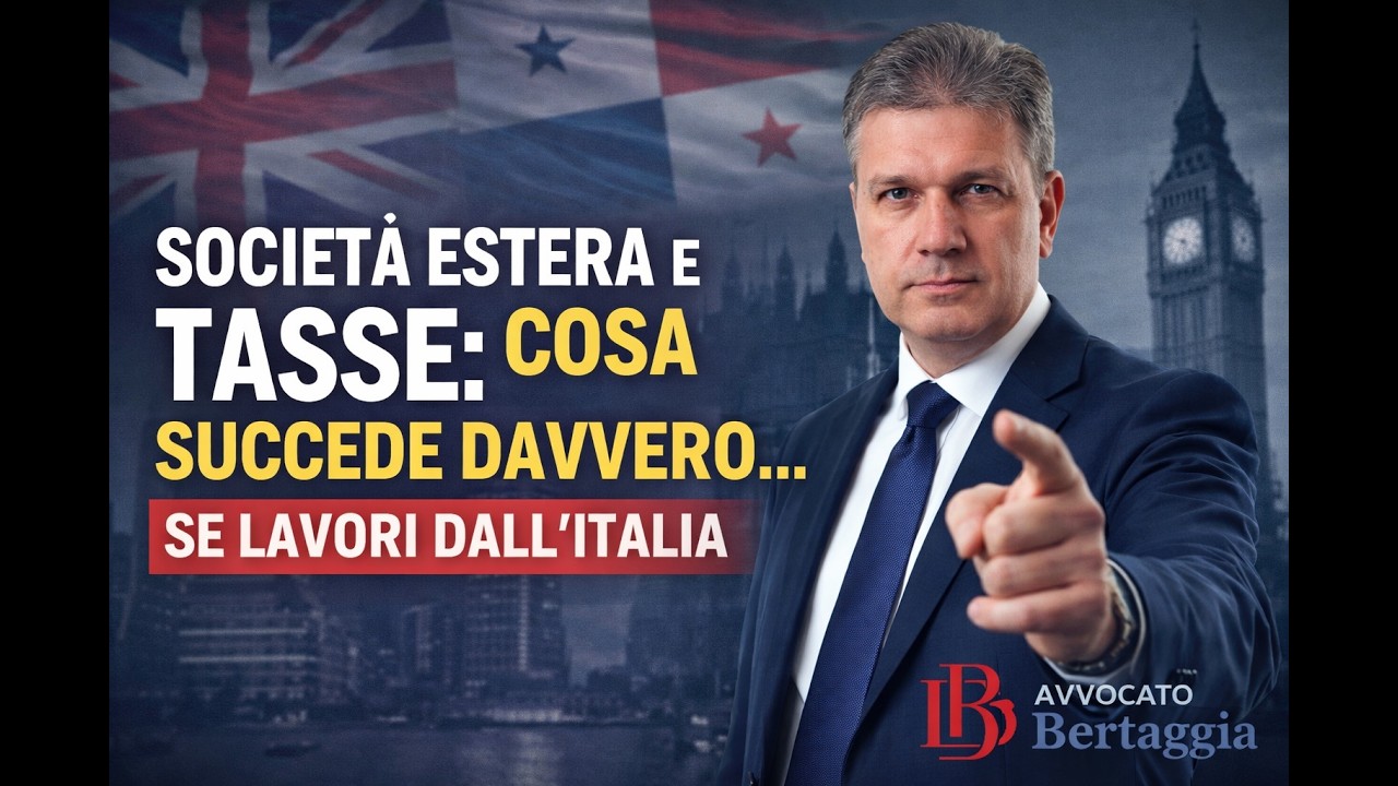Società estera e tasse: cosa succede davvero se lavori dall’Italia | Esterovestizione spiegata