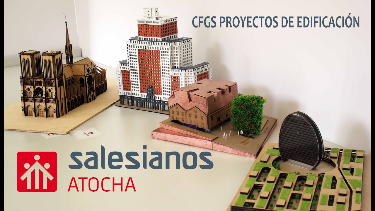 GRADO SUPERIOR PROYECTOS EDIFICACIÓN SALESIANOS ATOCHA