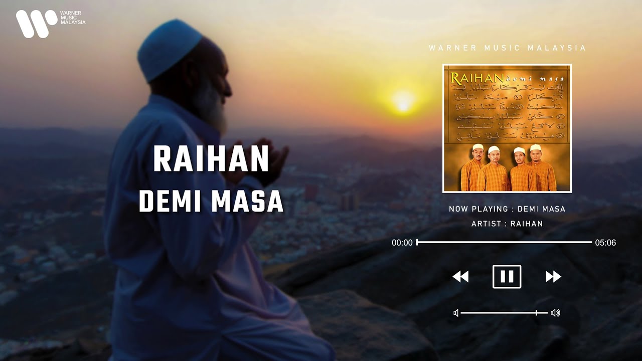 Raihan - Demi Masa (Lirik Video)