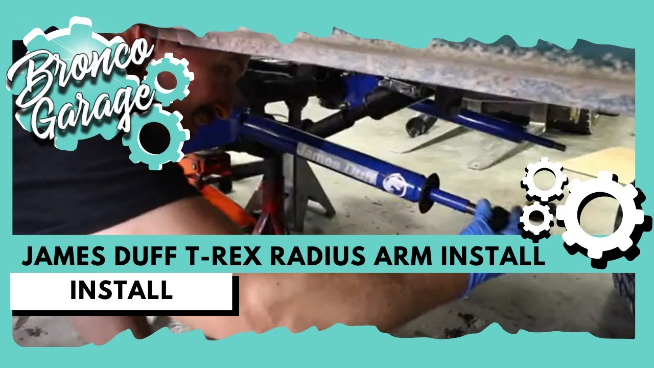 James Duff T-Rex Radius Arm Install