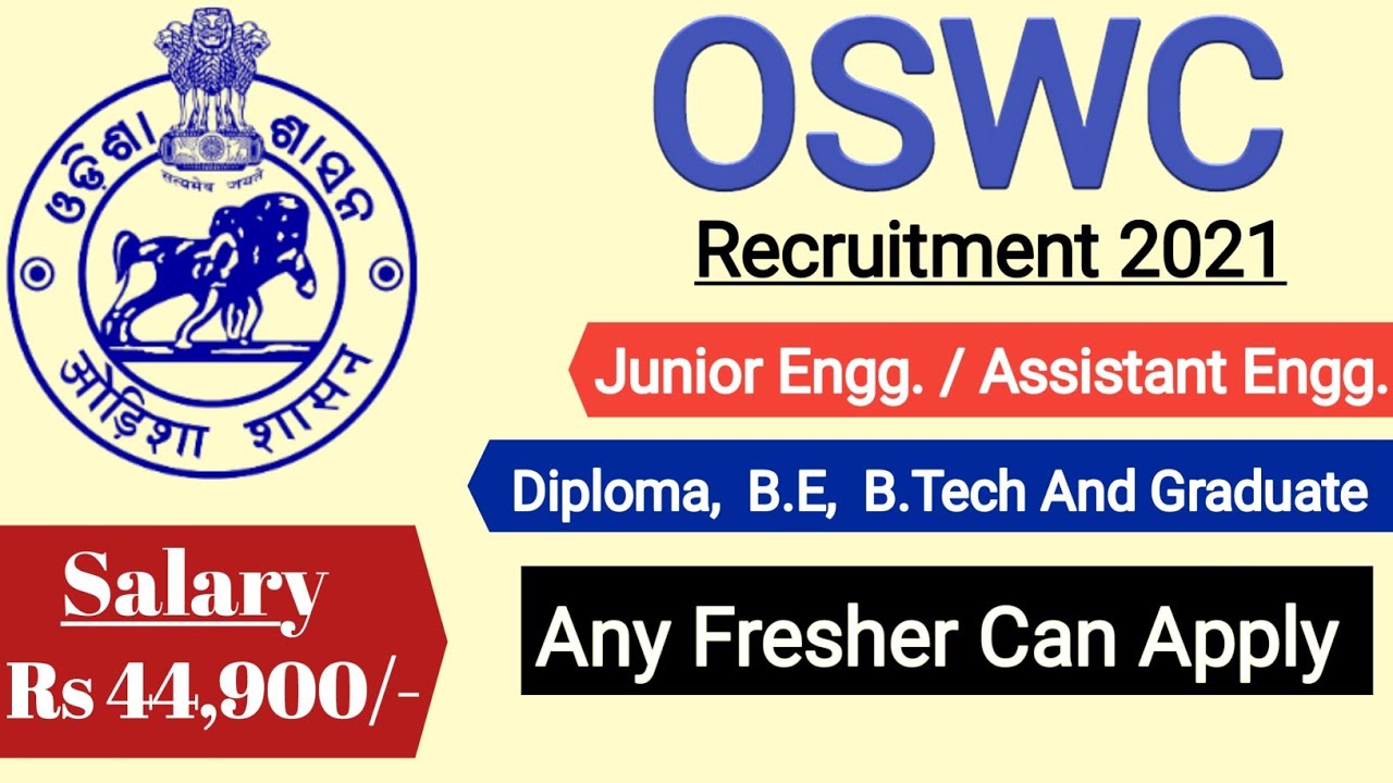 OSWC JE recruitment 2021 | Diploma B.E B.tech| junior engineer vacancy 2021 | Civil Engineering Jobs
