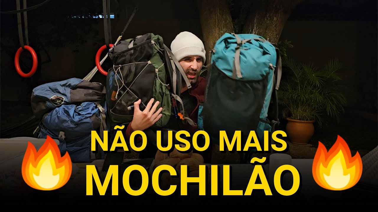 Por quê parei de usar mochila cargueira nas trilhas e viagens de mochilão