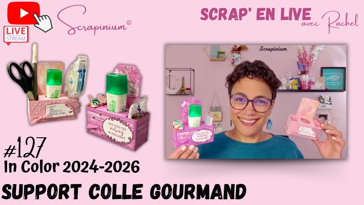 Tuto Support colle (gourmand) Stampin’ Up! - Scrap’ en live n°127