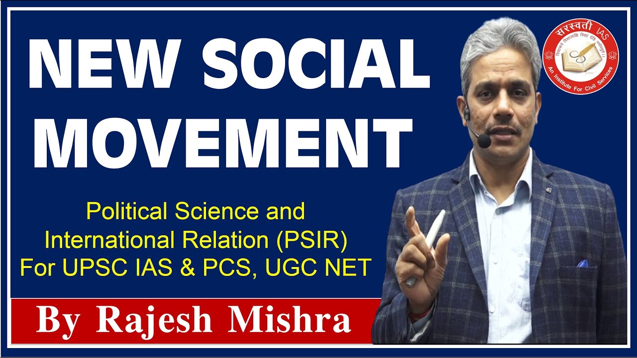 💥 New Social Movement | Political Science & International Relation For UPSC IAS & PCS, UGC NET-JRF 💥