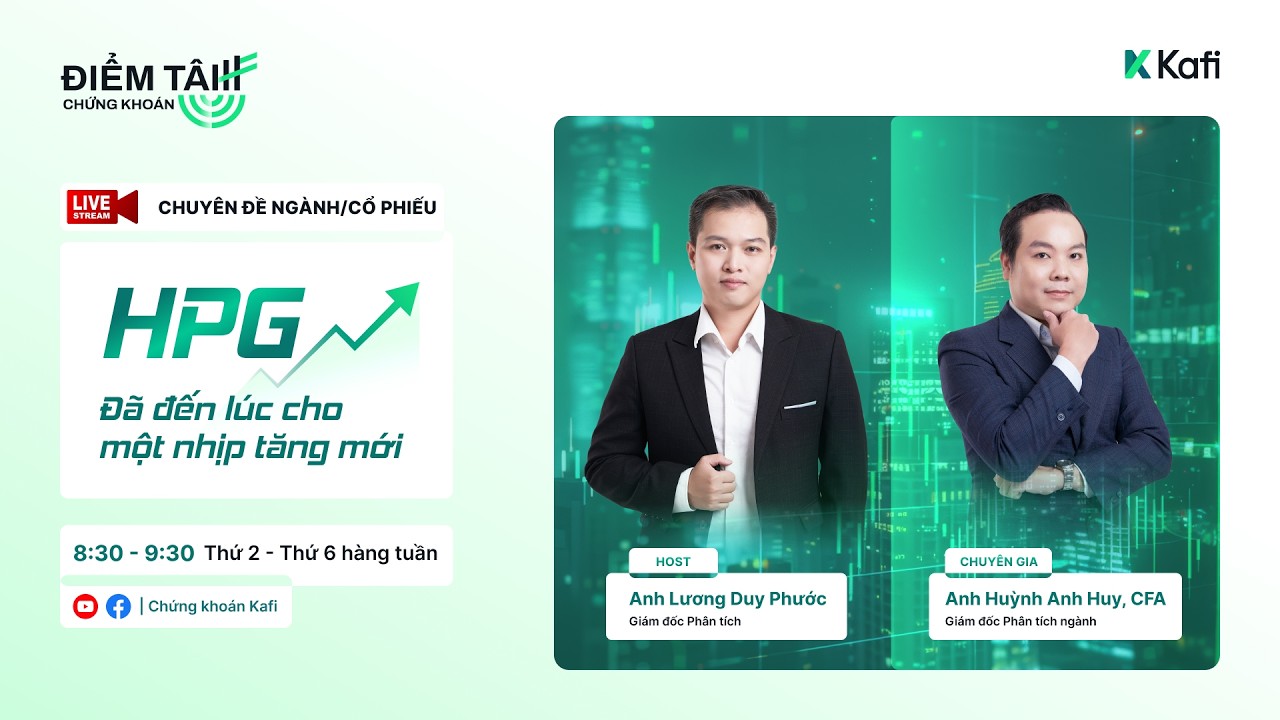 ĐIỂM TÂM CHỨNG KHOÁN 03.3: HPG – ĐÃ ĐẾN LÚC CHO MỘT NHỊP TĂNG MỚI?